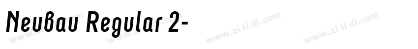 Neubau Regular 2字体转换 Neubau Regular 2字体转换